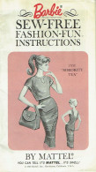 BARBIE By Mattel. Sew-Free Fashion-Fun Instructions. 1963. - Barbie