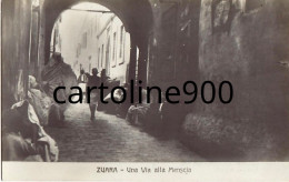 Colonie Italiane Colonia Italiana Tripolitania Libia Zuara Una Via Alla Menscia Animata Veduta (f.piccolo) - Libië