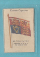 STANDARD OF DUKE OF YORK - BRITISH EMPIRE FLAGS (SILKS) 1934 - WIX / KENSITAS -PRINTED IN USA - 5X8CMS - Phillips / BDV