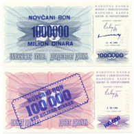 Bosznia-Hercegovina 1993. (1992) 10D "Novčani Bon 100.000 Sto Hiljada Dinara" Felülbélyegzéssel + 25D "Novčani Bon 1.000 - Unclassified