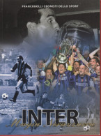 Bolaffi - 2011 - Francobolli Cronisti Dello Sport - INTER MAGIA NERAZZURRA - 64 Pagine Illustrate Senza Francobolli Appl - Boites A Timbres