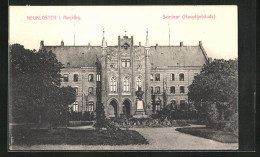 AK Neukloster I. Mecklbg., Seminar, Hauptgebäude  - Neukloster