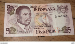 BOTSWANA : 5 Pula - 1982  ......... PHI ...... E2-66 - Botswana