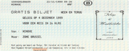 Gratis Treinbiljet Ninove - Brussel 4 December 1999 = Huwelijk Prins Filip En Prinses Mathilde - Other & Unclassified