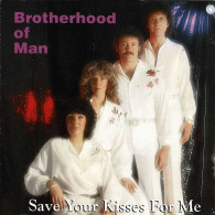 Brotherhood Of Man - Save Your Kisses For Me. CD - Disco & Pop