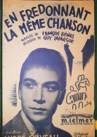Claveau André   > E > Partition > Chansons Des Rues* > Ordre Alpha. > Chanteurs Et  Titres >  Réf: 23/1/25 - Vocals