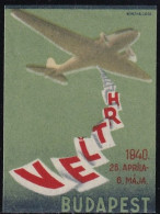Hongrie Vignettes - Vignette Aviation Sajam 1940 - Neuf * - TB - Autres & Non Classés
