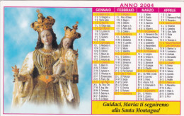Delcampe - Calendarietto - Nobile Arciconfraternita - Santuario Maria Ss.del Carmelo - Bagnara Calabrfa - Anno 2004 - Kleinformat : 2001-...