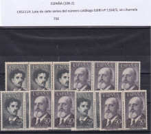 CRS1114 SELLOS ESPAÑA Lote 7 Series Del Número Catálogo Edifil Nº 1164/5, Sin Charnela - Andere & Zonder Classificatie