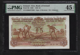 IRELAND  RARE 5 POUNDS 1939 P-9b   PMG 45 EPQ - Ireland