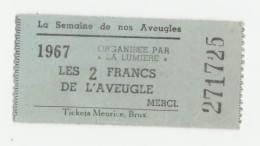 Jeton-carton De Nécessité "Liège - Les 2 Francs De L'Aveugle - 1967Tickets Meurice à Bruxelles - Monetary / Of Necessity
