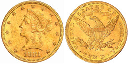 10 Dollars 1881, Philadelphia. Coronet Head. 16,72 G. 900/1000. Vorzüglich, Min. Randfehler. Krause/Mishler 102. Friedbe - Altri & Non Classificati