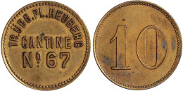 Messingmarke Zu 10 (Pfg.) O.J. TR. ÜBG. PL. CANTINE No 67. 25 Mm. Sehr Schön/vorzüglich. Menzel 11546.1. Menzel22 14445. - Other & Unclassified