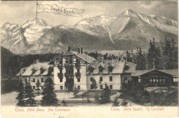 T2 1911 Tátra, Vysoké Tatry; Móry Szálloda (Új Csorbató). "Éljen Justh Gyula" Felirattal / Hotel - Unclassified