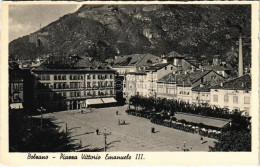 * T2 Bolzano, Bozen (Südtirol); Piazza Vittorio Emanuele III / Square - Unclassified