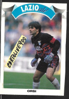 Sport Calcio Ss Lazio Calcio 1900 Lazio Ale Fernando Orsi Portiere Campionato Serie A 1992 1993 (v.retro) - Calcio
