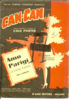 Spartito 1953: Amo Parigi (I Love Paris) Da Commedia Musicale "Can-Ca N" (Cole Porter) + Altre 6 Pag. Di Spartiti Vari - Musicals