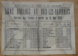 Affichette Horaire Chemins De Fer D' ORANGE A BUIS BARONNIES 1928  .......... AFF-CHE..... CL9-10 - Europa