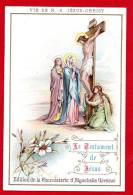 Chromo "Chocolaterie D'Aiguebelle". Religion. La Vie De Jésus. Le Testament De Jésus. - Aiguebelle