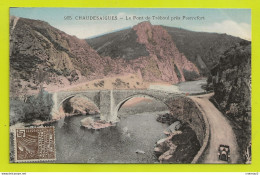 Delcampe - 15 CHAUDESAIGUES Ou CHAUDES-AIGUES Vers St Flour N°105 Le Pont De TREBOUL Près PIERREFORT VOIR DOS - Saint Flour