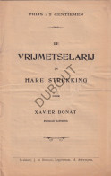 Vrijmetselarij/Franc-Maçonnerie De Vm En Hare Strekking X Donat  (V3564) - Anciens