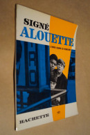 Cinéma,Signé Alouette,ORTF 1967,superbe état,original Pour Collection,30,5 Cm. Sur 22 Cm. - Other Formats