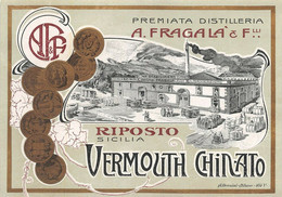 BK13010 " VERMOUTH CHINATO-A. FRAGALA' & F.LLI-RIPOSTO-SICILIA "ETICH. D'EPOCA - Other & Unclassified