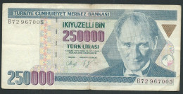 BILLETS TURQUIE 250000 LIVRES 1970 - B72967005   Laura 22505 - Turchia