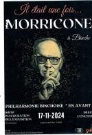 Annonce De L'exposition Et Du Concert "Il était Une Fois... MORRICONE" à Binche (17/11/2024) - Posters