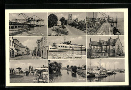 AK Brake /Unterweser, Pier, Breitstrasse, Hafen, Bahnhof  - Brake