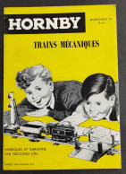 Hornby Trains M?caniques - Ecartement O 32 Mm - 1962 Depliant                                                           - Unclassified