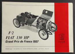 Pocher F-2 FIAT 130 HP - Grand Prix De France 1907 - Istruzioni - Esploso                                                - Unclassified