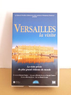 VHS "Culturel"  "le CHATEAU DE VERSAILLES - Visite Privée"  - Cassette Neuve - Historia