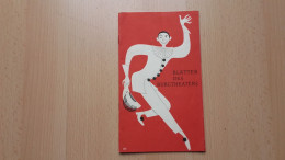 Blatter Des Burgtheaters,Wien+ Spanische Komodie - Theatre & Scripts