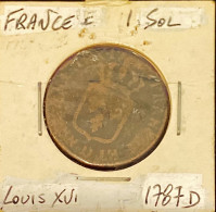 France 1 Sol Louis XVI 1787 Bronze - ...-1889 Circulated During XIXth