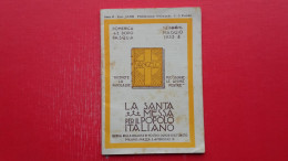 La Santa Messa Per Il Popolo Italiano - Livres Anciens