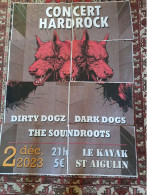 AFFICHE ST AIGULIN CONCERT HARDROCK 2023 LE KAYAK DIRTY DOGZ DARK DOGS THE SOUNDROOTS - Posters