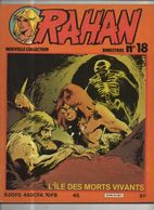 RAHAN NOUVELLE COLLECTION N° 18 BE 11/1980 Cheret Lecureux (BI4) - Rahan
