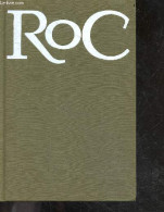 Roc - Produits Comestiques Hypoallergeniques "sans Parfum" - Le Concept Roc, Les Moyens, Naissance D'un Produit, L'aller - Libros