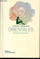 Massages Et Traditions Orientales. - Ortéga Galya, Poiroux Jean-Louis - 2013 - Libros