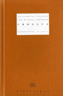 Reinhard Keyser: Der Hochmütige ... Croesus - Programmbuch Berlin Mit Libretto - Theatre & Scripts