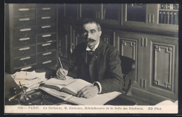 AK Paris, La Sorbonne, M. Estanave, Bibliothecaire De La Salle Des Etudiants  - Libraries