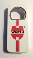 Décapsuleur Wurth - Flaschenöffner