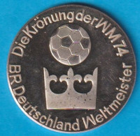 Die Krönung Der WM74 Deutschland Weltmeister Medaille 999/1000 Silber  O 34mm 15g  PP ( DK 13 ) - Professionals/Firms