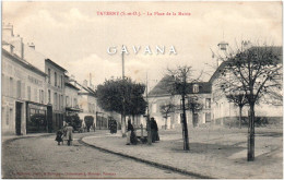 Delcampe - 95 TAVERNY - La Place De La Mairie - Taverny