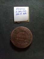 CL8 - FRANCE - PIECE 1 DECIME AN8 AA - En L'etat - 1792-1804 1ère République (An I – An XII)