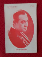 ANTIGUA FICHA TARJETA CROMO COLLECTIBLE CARD CHROME CHROMO O SIMIL DE CINE ACTOR ACTEUR ELLIOT DEXTER USA... - Other Formats