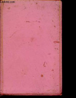 Les Aventures Du Chevalier Des Grieux Et De Manon Lescaut - Précédé De 9 Fragments Des Mémoires Et Aventures D'un Homme - Non Classés