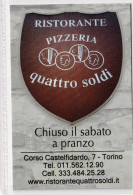 Delcampe - Calendarietto - Ristorante - Pizzeria - Quattro Soldi - Torino - Anno 2015 - Kleinformat : 2001-...