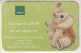 Delcampe - Calendarietto - THUN - Orvieto - Anno 2015 - Kleinformat : 2001-...